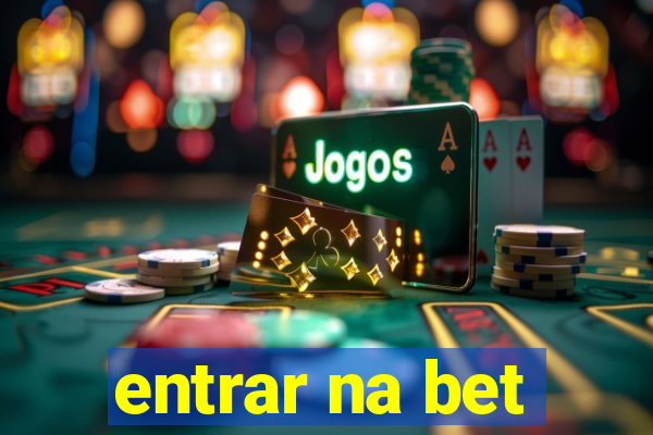 entrar na bet